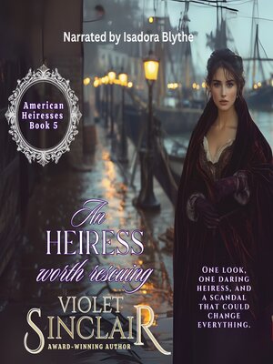 cover image of An Heiress Worth Rescuing